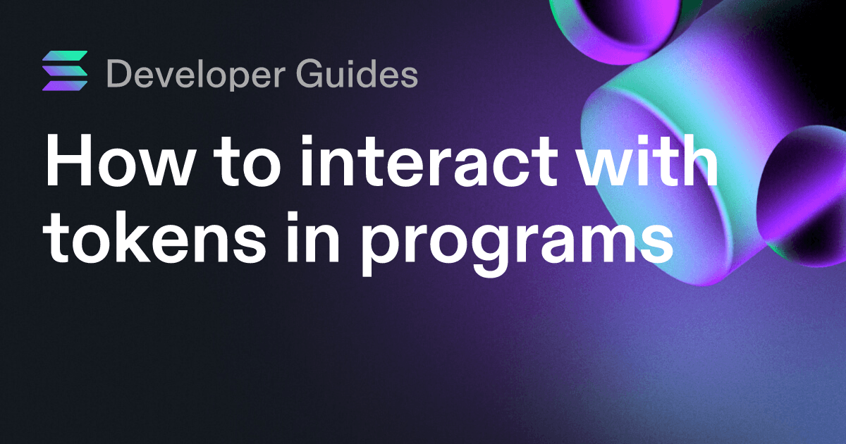 How to interact with tokens in programs